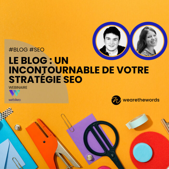 Le blog : un incontournable de votre stratégie SEO